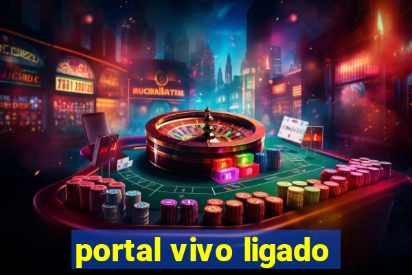 portal vivo ligado